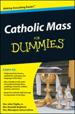 Trigilio, John - Catholic Mass For Dummies, ebook