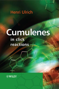 Ulrich, Henri - Cumulenes in Click Reactions, ebook