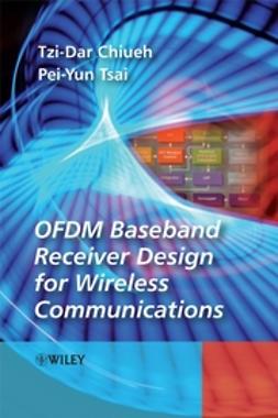 Chiueh, Tzi-Dar - OFDM Baseband Receiver Design for Wireless Communications, ebook