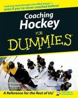 MacAdam, Don - Coaching Hockey For Dummies<sup>&#174;</sup>, ebook