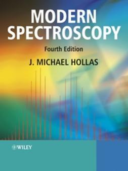 Hollas, J. Michael - Modern Spectroscopy, e-kirja