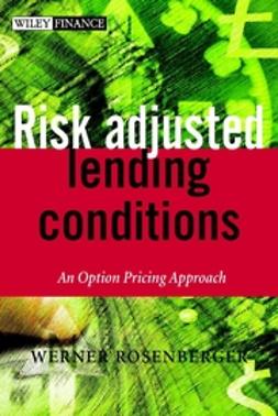 Rosenberger, Werner - Risk-adjusted Lending Conditions: An Option Pricing Approach, ebook