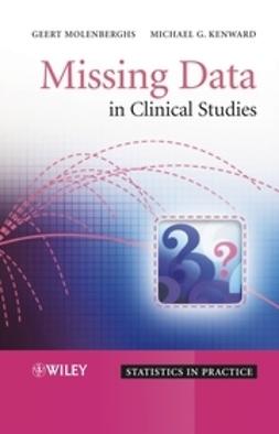 Kenward, Michael - Missing Data in Clinical Studies, e-kirja