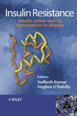 Kumar, Sudhesh - Insulin Resistance: Insulin Action and its Disturbances in Disease, e-bok