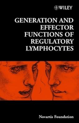Foundation, Novartis - Generation and Effector Functions of Regulatory Lymphocytes, e-kirja