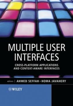 Javahery, Homa - Multiple User Interfaces: Cross-Platform Applications and Context-Aware Interfaces, e-bok