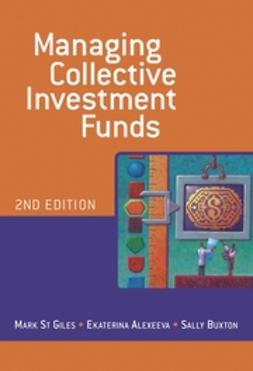 Alexeeva, Ekaterina - Managing Collective Investment Funds, ebook