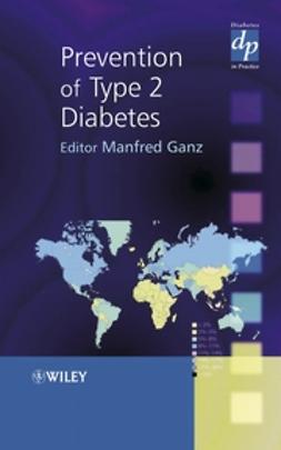 Ganz, Manfred - Prevention of Type 2 Diabetes, e-bok