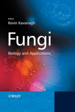 Kavanagh, Kevin - Fungi: Biology and Applications, ebook