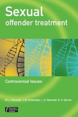 Fernandez, Yolanda - Sexual Offender Treatment: Controversial Issues, ebook