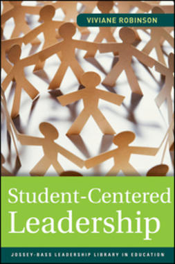 Robinson, Viviane - Student-Centered Leadership, e-bok