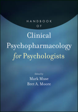 Moore, Bret A. - Handbook of Clinical Psychopharmacology for Psychologists, e-kirja