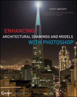 Onstott, Scott - Enhancing Architectural Drawings and Models with Photoshop, ebook