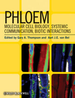 Bel, Aart J.E. van - Phloem: Molecular Cell Biology, Systemic Communication, Biotic Interactions, e-kirja