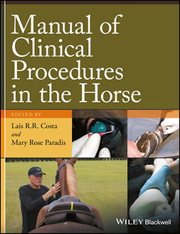 Costa, Lais R.R. - Manual of Clinical Procedures in the Horse, ebook