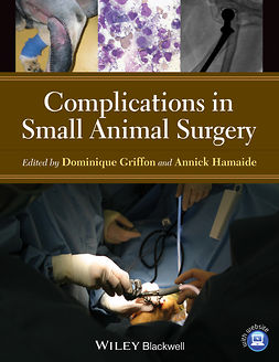 Griffon, Dominique - Complications in Small Animal Surgery, e-kirja