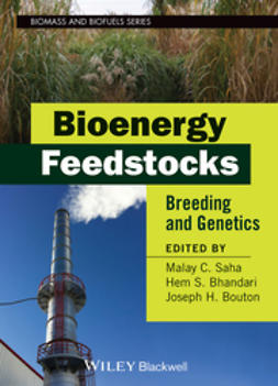 Saha, Malay - Bioenergy Feedstocks: Breeding and Genetics, ebook