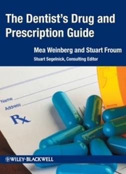 Froum, Stuart J. - The Dentist's Drug and Prescription Guide, ebook