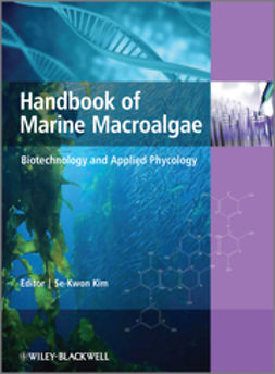 Kim, Se-Kwon - Handbook of Marine Macroalgae: Biotechnology and Applied Phycology, ebook