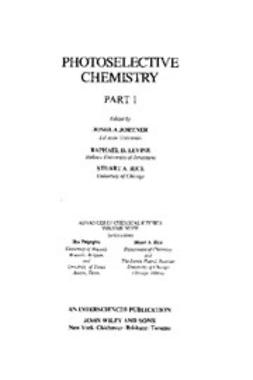 Jortner, Joshua - Advances in Chemical Physics, Photoselective Chemistry, ebook