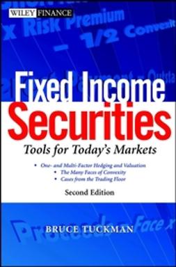 Tuckman, Bruce - Fixed Income Securities: Tools for Today's Markets, ebook