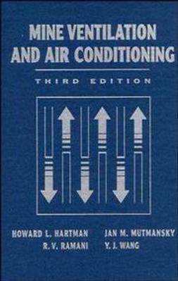 Hartman, Howard L. - Mine Ventilation and Air Conditioning, ebook