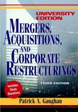 Gaughan, Patrick A. - Mergers, Acquisitions, and Corporate Restructurings, ebook