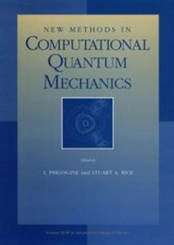 Prigogine, I. - Advances in Chemical Physics, New Methods in Computational Quantum Mechanics, ebook