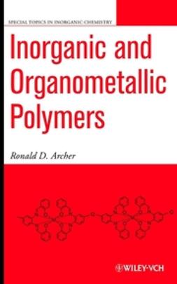 Archer, Ronald D. - Inorganic and Organometallic Polymers, ebook