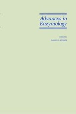 Purich, Daniel L. - Advances in Enzymology and Related Areas of Molecular Biology, Mechanism of Enzyme Action, e-bok