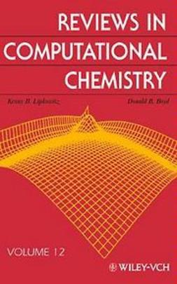 Lipkowitz, Kenneth B. - Reviews in Computational Chemistry, e-bok