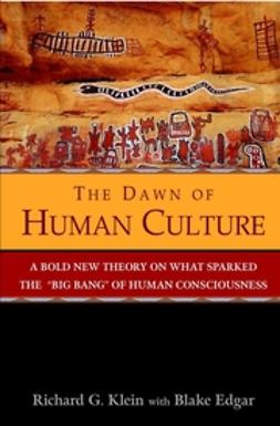 Klein, Richard G. - The Dawn of Human Culture, ebook