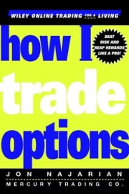 Najarian, Jon - How I Trade Options, ebook