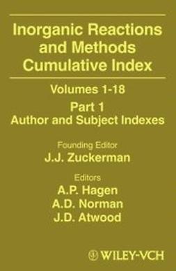 Zuckerman, J. J. - Inorganic Reactions and Methods, Cumulative Index, Part 1: Author and Subject Indexes, e-bok
