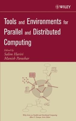 Hariri, Salim - Tools and Environments for Parallel and Distributed Computing, ebook
