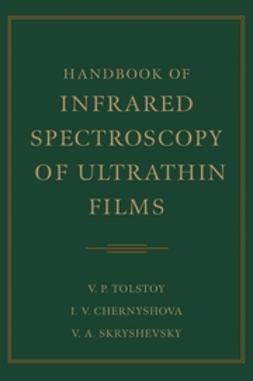 Chernyshova, Irina - Handbook of Infrared Spectroscopy of Ultrathin Films, ebook