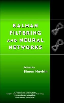 Haykin, Simon - Kalman Filtering and Neural Networks, ebook