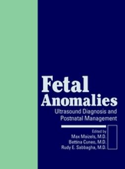 Cuneo, Bettina F. - Fetal Anomalies: Ultrasound Diagnosis and Postnatal Management, e-kirja