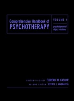 Kaslow, Florence W. - Comprehensive Handbook of Psychotherapy, Psychodynamic/Object Relations, ebook