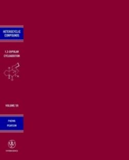 Padwa, Albert - Synthetic Applications of 1,3-Dipolar Cycloaddition Chemistry Toward Heterocycles and Natural Products, ebook