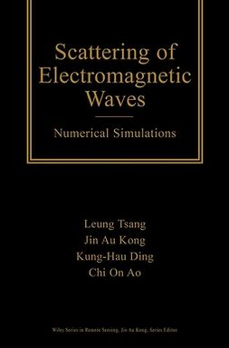 Tsang, Leung - Scattering of Electromagnetic Waves, Numerical Simulations, e-kirja