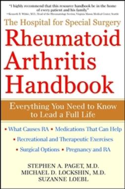 Lockshin, Michael D. - The Hospital for Special Surgery Rheumatoid Arthritis Handbook: Everything You Need to Know, ebook