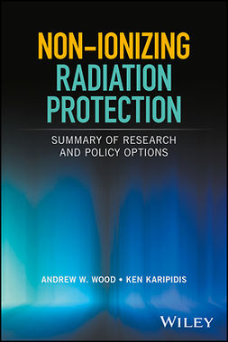 Karipidis, Ken - Non-ionizing Radiation Protection: Summary of Research and Policy Options, e-bok