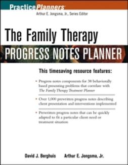 Berghuis, David J. - The Family Therapy Progress Notes Planner, ebook