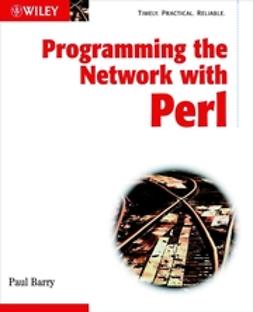 Barry, Paul - Programming the Network with Perl, ebook