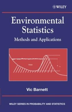 Barnett, Vic - Environmental Statistics: Methods and Applications, e-kirja