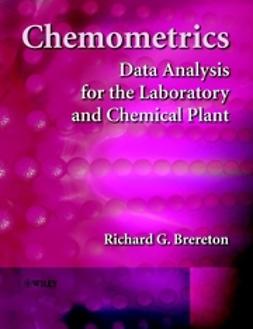 Brereton, Richard G. - Chemometrics: Data Analysis for the Laboratory and Chemical Plant, ebook