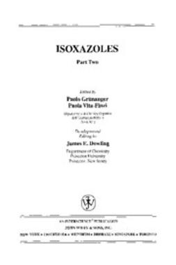 Grünanger, Paola - The Chemistry of Heterocyclic Compounds, Isoxazoles, e-bok