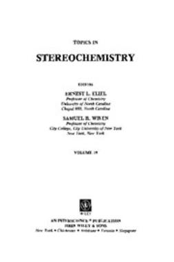 Eliel, Ernest L. - Topics in Stereochemistry, e-kirja