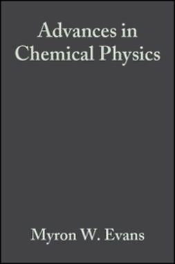 Evans, Myron W. - Advances in Chemical Physics, e-kirja